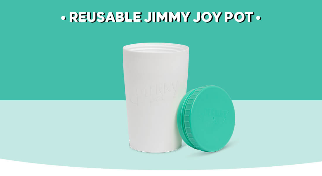 Free Reusable Jimmy Joy Pot